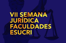 Semana Jurídica da Esucri começa na próxima segunda-feira